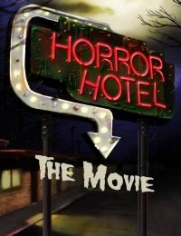 Horror Hotel the Movie