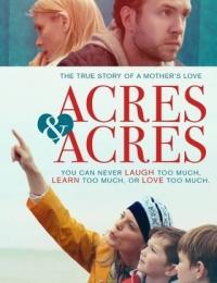 Acres and Acres
