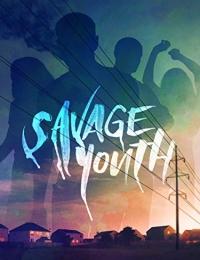 Savage Youth
