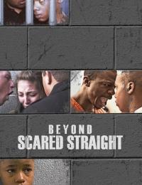 Beyond Scared Straight 4