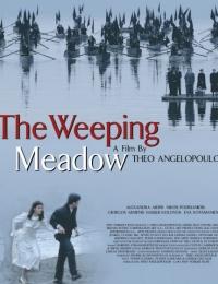 Trilogy: The Weeping Meadow