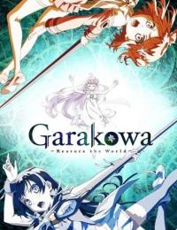 GARAKOWA - Restore The World