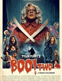 Tyler Perry's Boo 2! A Madea 