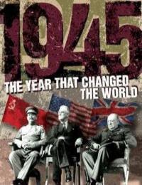 1945 The Year That Changed The World S01E04