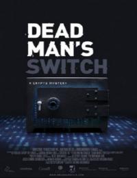 Dead Man's Switch: A Crypto M