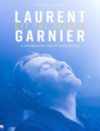Laurent Garnier: Off the Reco