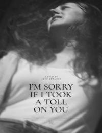 I&#039;m Sorry If I Took a Toll on You - Mycloudzz